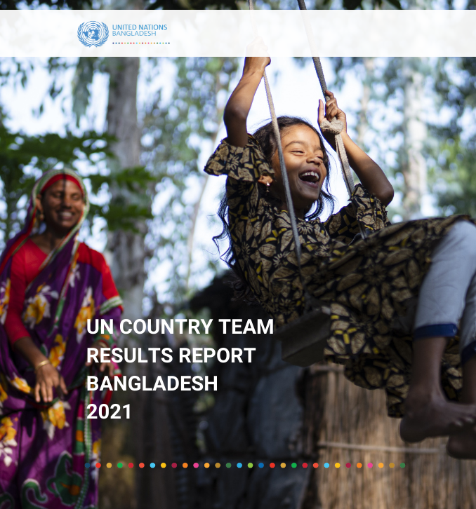 UN Country Team Results Report Bangladesh 2021